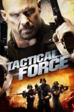 Tactical Force