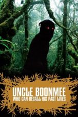 Uncle Boonmee Who Can Recall His Past Lives