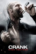 Crank: High Voltage (2009)