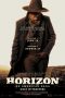 Movie poster: Horizon: An American Saga – Chapter 1 (2024) ฮอไรซัน แอนอเมริกันซากา